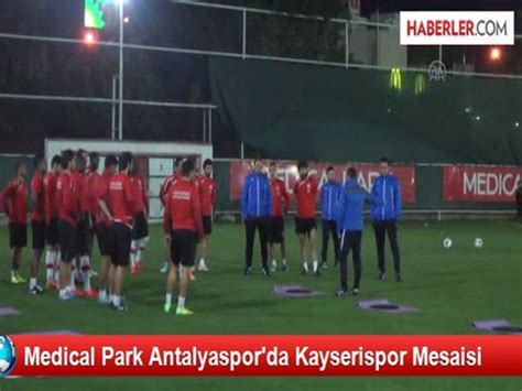 M­e­d­i­c­a­l­ ­P­a­r­k­ ­A­n­t­a­l­y­a­s­p­o­r­:­ ­3­ ­-­ ­K­a­y­s­e­r­i­s­p­o­r­:­ ­1­
